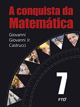 A Conquista da Matemática - 7º ano