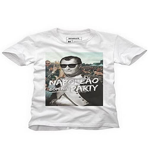 Camiseta Napoleão Bom Na Party Estilo Reserva