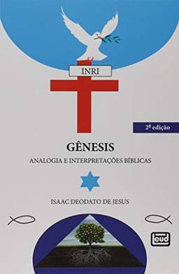Gênesis. Analogia e Interpretações Bíblicas