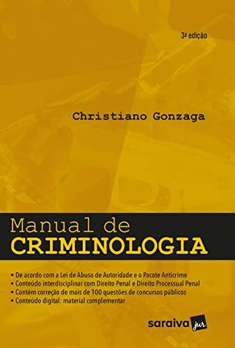 Manual de Criminologia - 3ª edição 2022