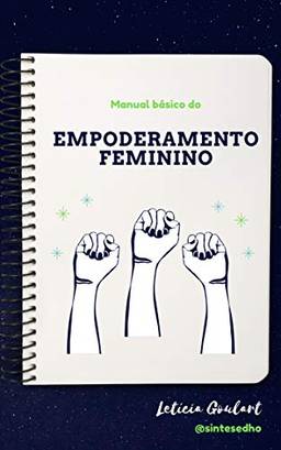 Manual Básico do Empoderamento Feminino