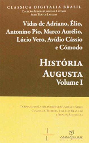 História Augusta: Tradução do latim, introdução, notas e índice