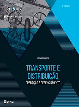 Transporte e Distribuição: Operação e Gerenciamento