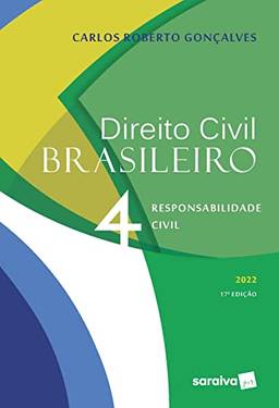 Direito Civil Brasileiro VOL. 4 - 17ª edição 2022: Volume 4