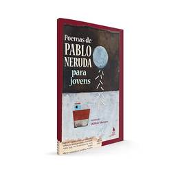 Poemas de Pablo Neruda para jovens