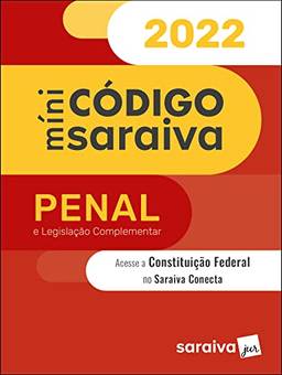 Minicódigo Penal e Constituição Federal - 28ª edição 2022