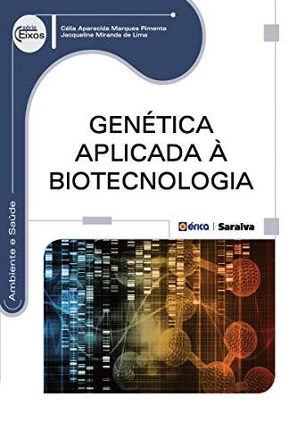 Genética Aplicada à Biotecnologia