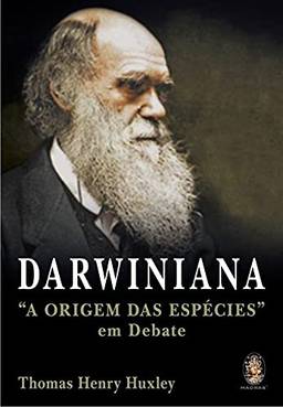 Darwiniana: 'A origem das espécies" em debate