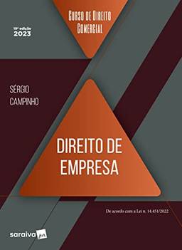 Curso de Direito Comercial - Direito de Empresa - 19ª edição 2023