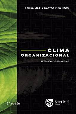 Clima organizacional; Pesquisa e diagnóstico