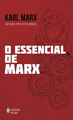 O essencial de Marx