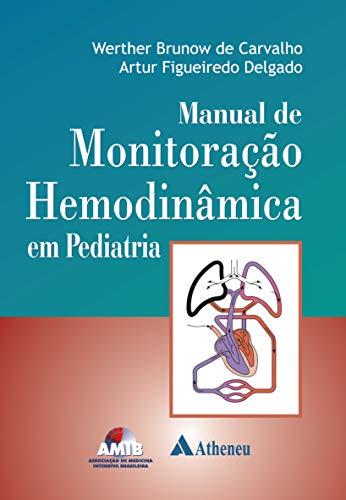 Manual de Monitoração Hemodinâmica em Pediatria