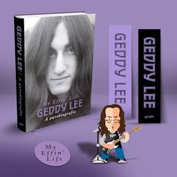 Geddy Lee: A autobiografia (My Effin’ Life) - Edição de Colecionador