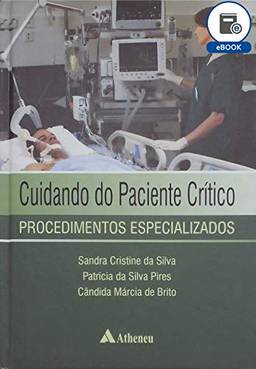 Cuidando do Paciente Crítico (eBook)
