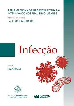 Infecção - Série Medicina de Urgência (eBook)