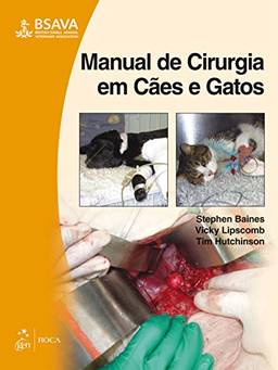 Manual de Cirurgia em Cães e Gatos