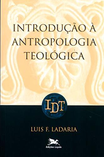 Introdução à antropologia teológica