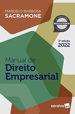Manual de Direito Empresarial - 3ª edição 2022