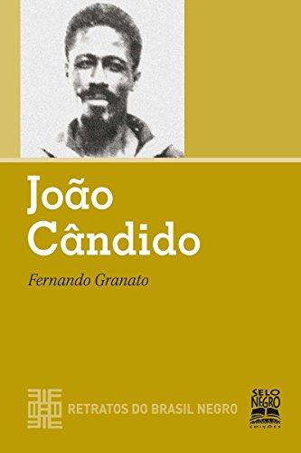 João Cândido (Retratos do Brasil Negro)