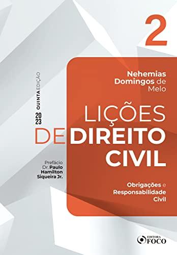 Lições de Direito Civil - Vol. 2 - Obrigações e Responsabilidade Civil
