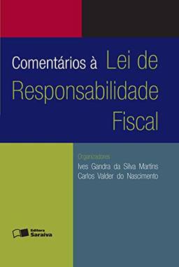 ComentáRios à Lei De Responsabilidade Fiscal