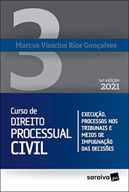 Curso de Direito Processual Civil - Volume 3 - 14ª Edição 2021