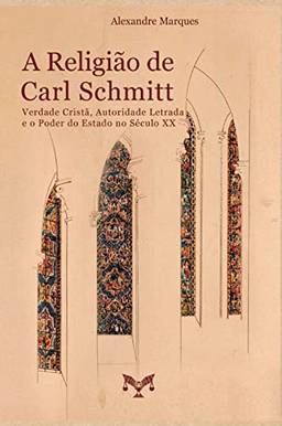 A Religião de Carl Schmitt