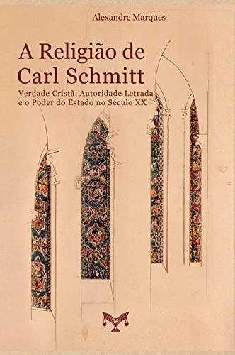 A Religião de Carl Schmitt