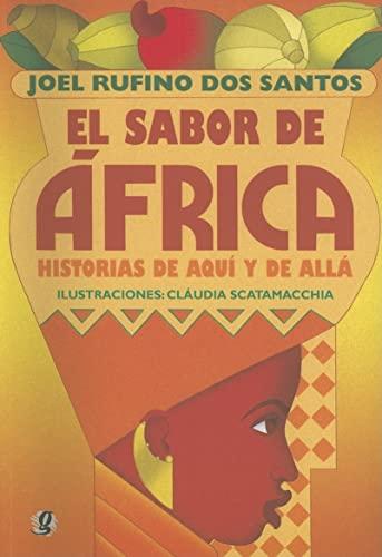El sabor de África: histórias de aquí y de allá