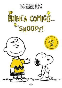 Brinca comigo... Snoopy!