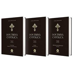 Combo Doutrina Católica -(3 Vols.)