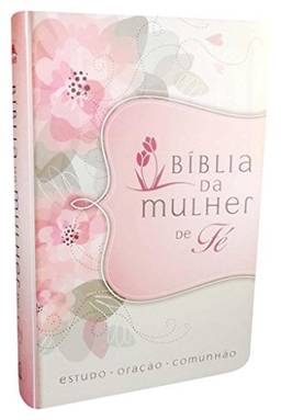 Bíblia da Mulher de Fé, NVI, Couro Soft, Flores
