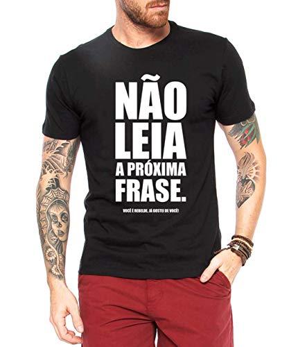 Camiseta Criativa Urbana Frases Engraçadas Não Leia - Masculina Preto M