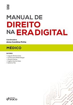 Manual de direito na era digital - Médico