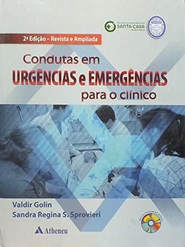Condutas em urgências e emergência para clínico