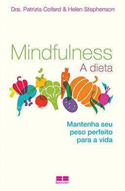 Mindfulness: A dieta