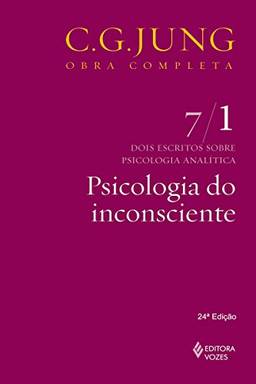 Psicologia do inconsciente (Obras completas de Carl Gustav Jung)