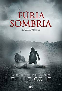 Fúria Sombria (Hades Hangmen Livro 5)