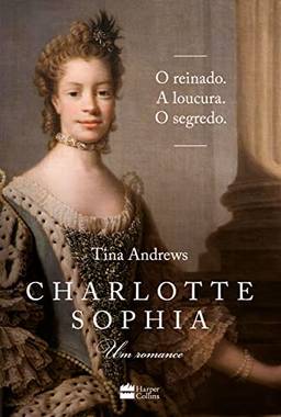 Charlotte Sophia: Um romance