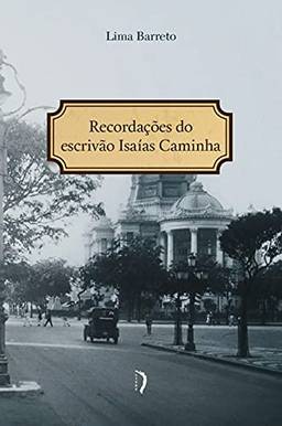 Recordações do Escrivão Isaías Caminha