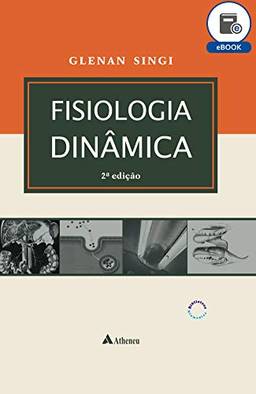 Fisiologia Dinâmica - 2ª Edição (eBook)