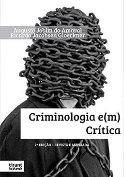 Criminologia E(m) Crítica
