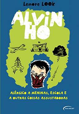 Alvin Ho Series 1 Alergico A Meninas,Escolas E A