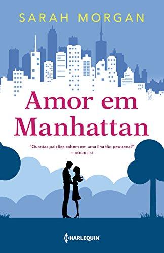 Amor em Manhattan: Para Nova York, com amor Livro 1