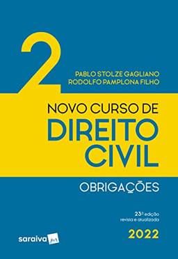 Novo Curso de Direito Civil - 23ª edição 2022: Volume 2