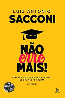 Não erre mais: Aprenda português (norma culta) de uma vez por todas