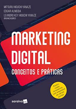Marketing Digital: conceitos e práticas - 1ª edição 2022