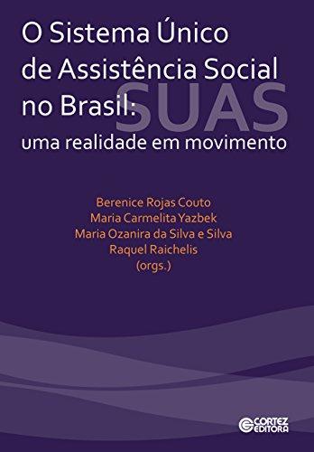 O sistema único de assistência social no Brasil: Uma realidade em movimento