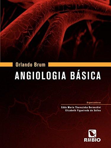 Orlando Brum – Angiologia Básica