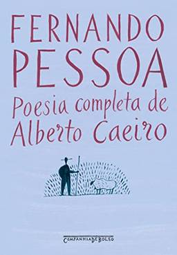 Poesia completa de Alberto Caeiro (Edição de bolso)
